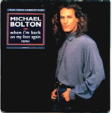 Michael Bolton - When I'm Back On My Feet Again